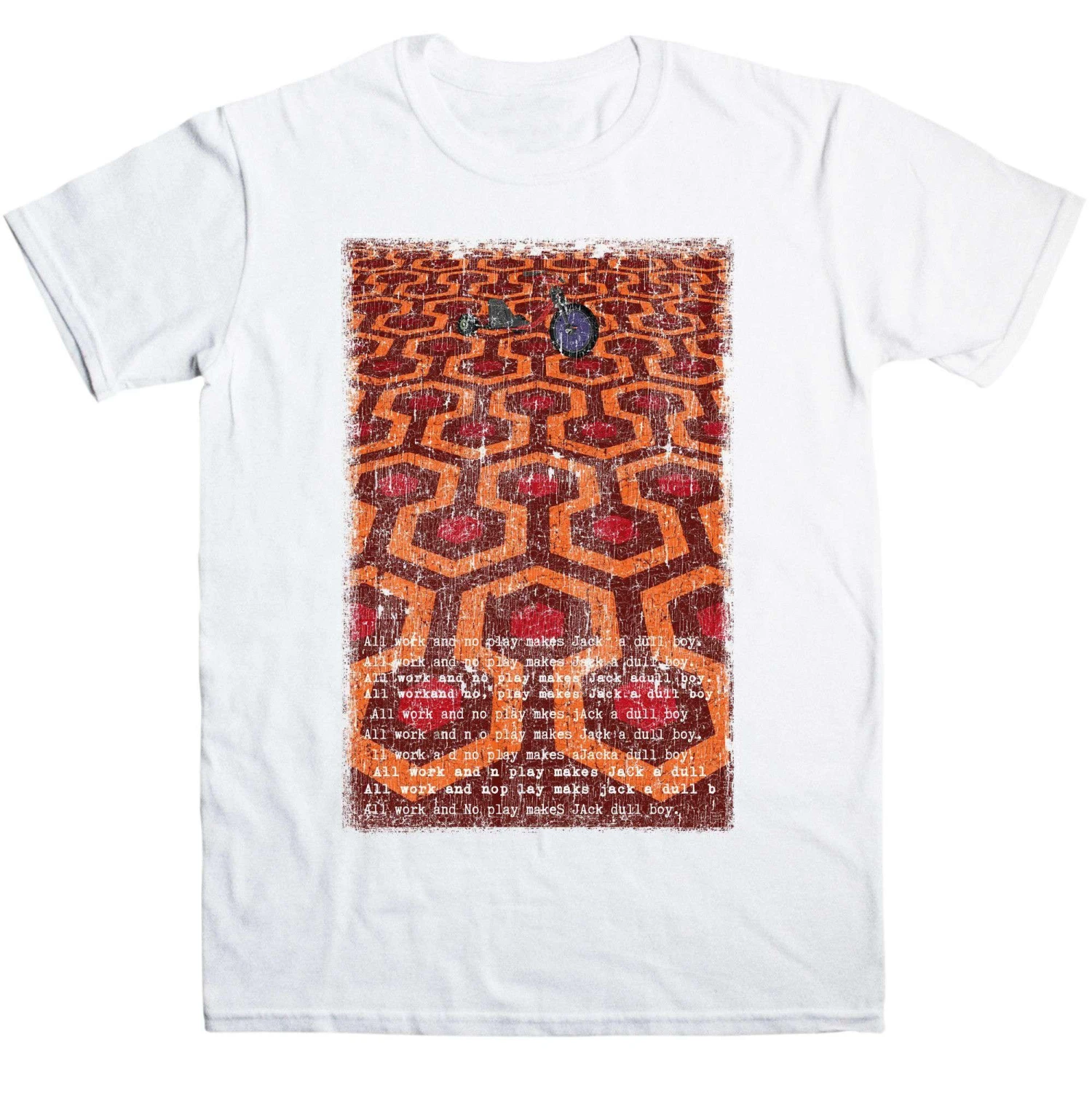 All Work And No Play T-Shirt 5 All Work And No Play T-Shirt - Image 5