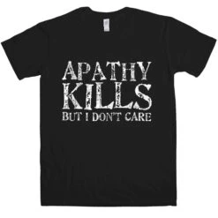 Apathy Kills T-Shirt 9 Apathy Kills T-Shirt -8 Ball Clothing Store Apathy Kills T Shirt For Men 8Ball 2066