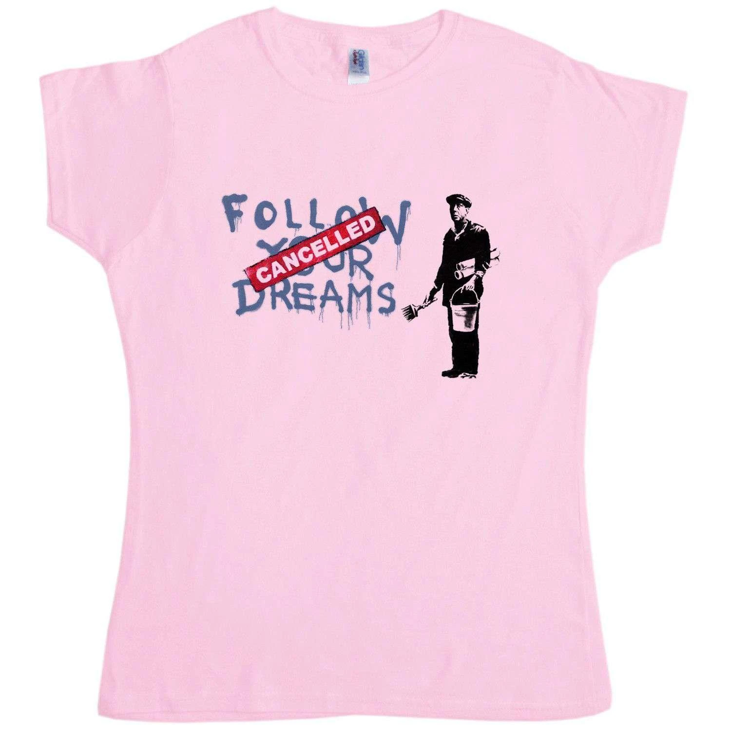 Banksy Follow Your Dreams Womens T-Shirt 4 Banksy Follow Your Dreams Womens T-Shirt - Image 4