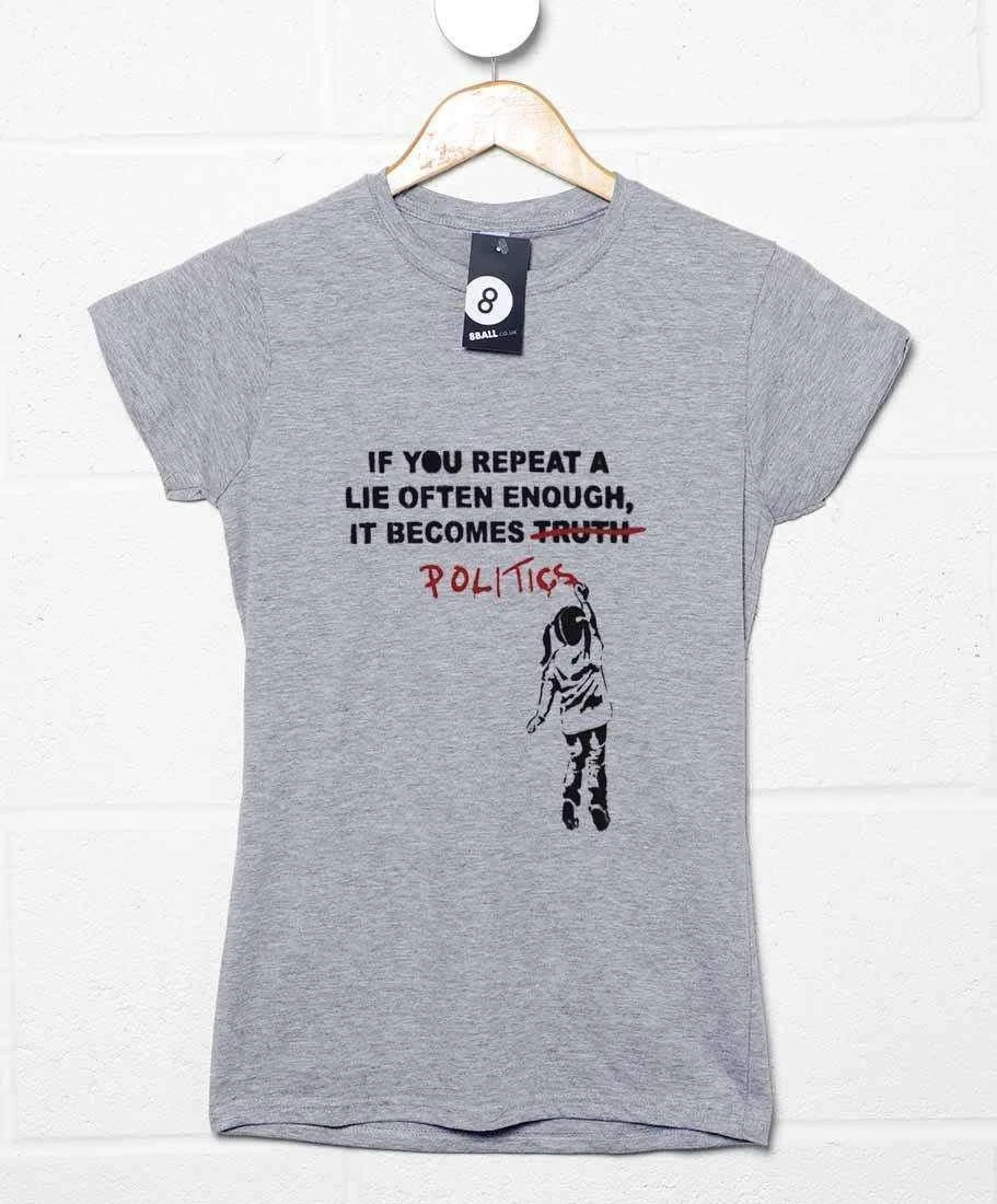 Banksy Politics Womens Fitted T-Shirt 1 Banksy Politics Womens Fitted T-Shirt