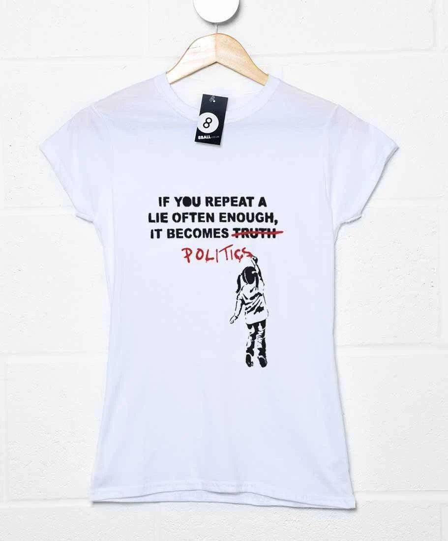 Banksy Politics Womens Fitted T-Shirt 2 Banksy Politics Womens Fitted T-Shirt - Image 2