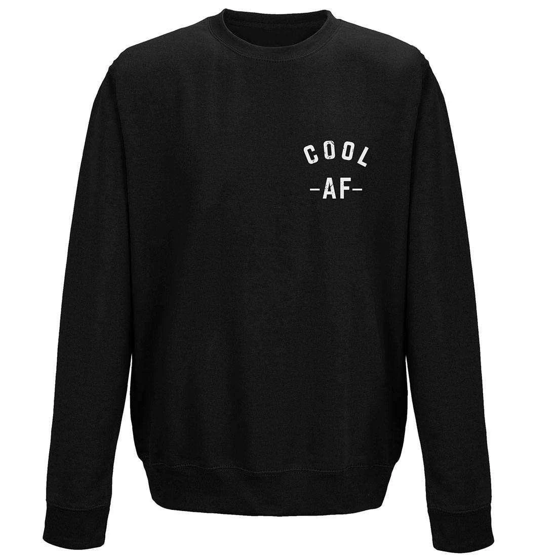 Cool AF Sweatshirt 1 Cool AF Sweatshirt