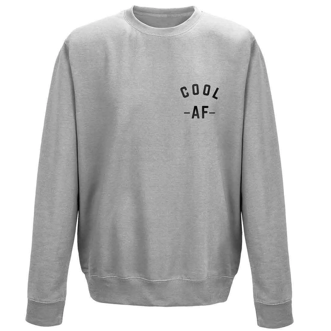 Cool AF Sweatshirt 2 Cool AF Sweatshirt - Image 2