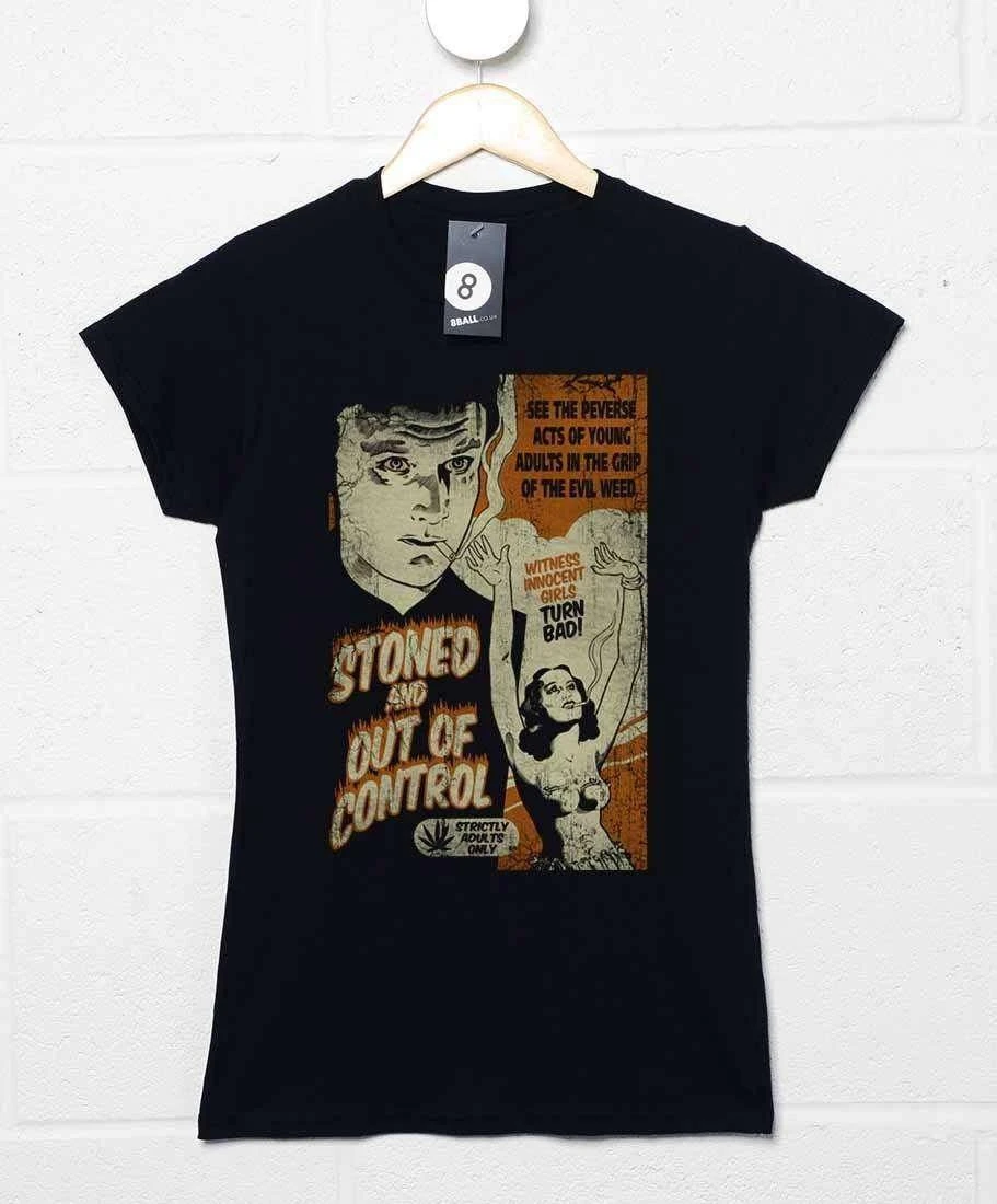 Deathray Stoned And Out Of Control Womens T-Shirt 1 Deathray Stoned And Out Of Control Womens T-Shirt