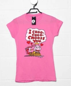 I Choo Choo Choose You Fitted Womens T-Shirt