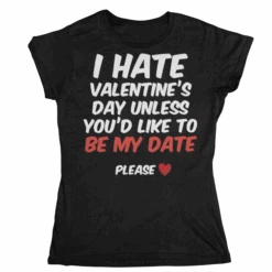 I Hate Valentines Day Womens T-Shirt -8 Ball Clothing Store I Hate Valentines Day Womens T Shirt 8Ball 3353