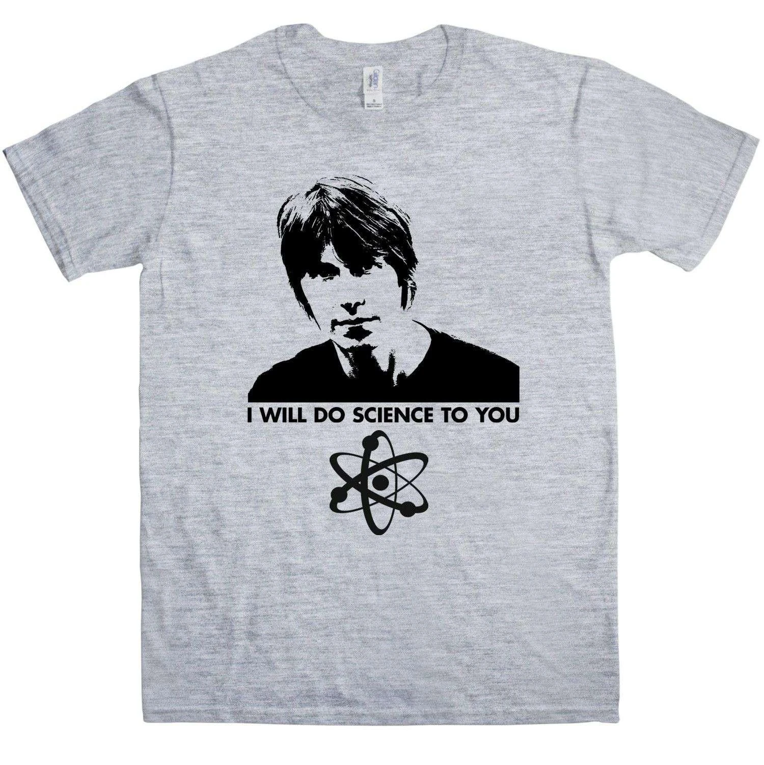 I Will Do Science To You T-Shirt Inspired By Brian Cox 1 I Will Do Science To You T-Shirt Inspired By Brian Cox