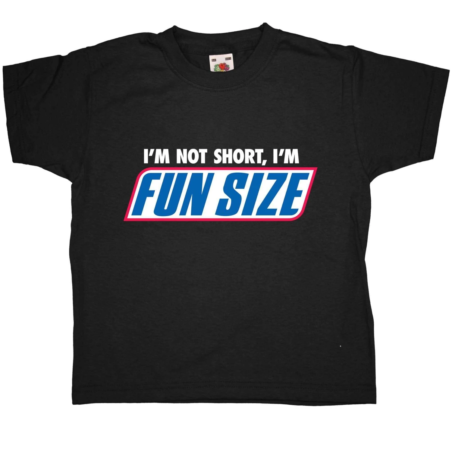 I'm Fun Size Kids T-Shirt 1 I'm Fun Size Kids T-Shirt