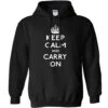 Keep Calm And Carry On Hoodie