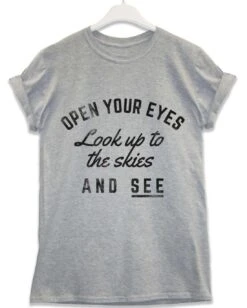 Look Up To The Skies Lyric Quote T-Shirt