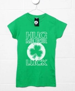 Lucky Hugs St Patricks Day Fitted Womens T-Shirt