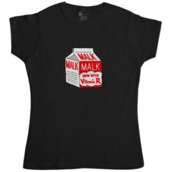 Malk Now With Vitamin R Womens Style T-Shirt