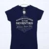 Manufactured In The Seventies Womens T-Shirt