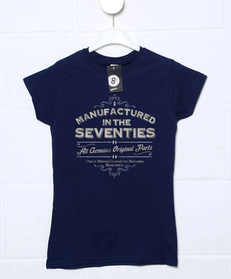 Manufactured In The Seventies Womens T-Shirt 1 Manufactured In The Seventies Womens T-Shirt