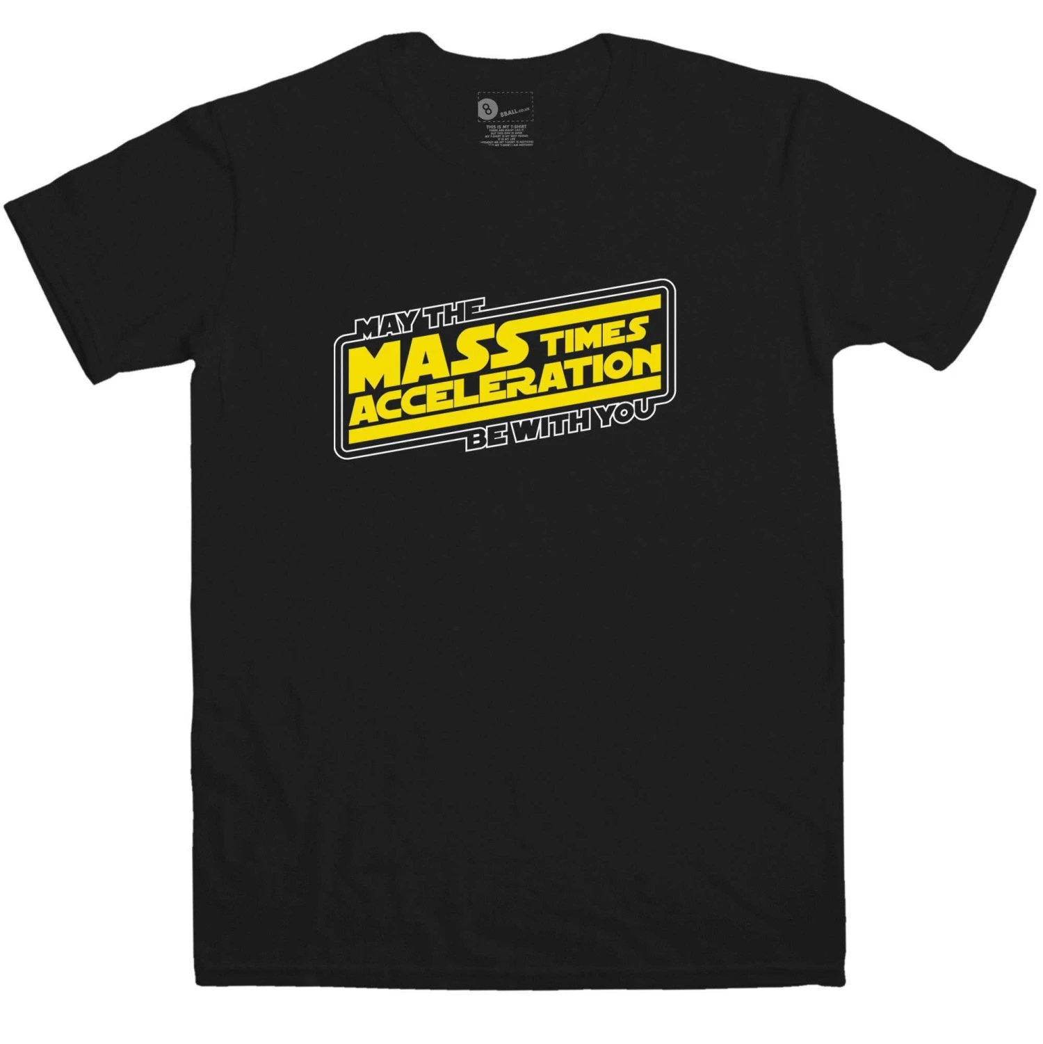 May The Mass Times Acceleration Be With You T-Shirt 1 May The Mass Times Acceleration Be With You T-Shirt