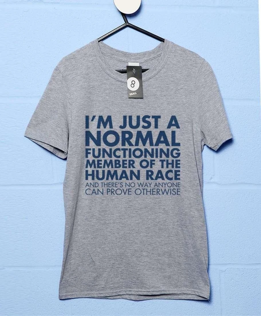 Normal Member Of The Human Race T-Shirt 1 Normal Member Of The Human Race T-Shirt