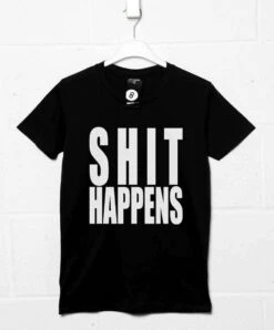 Shit Happens T-Shirt As Worn By Axl Rose