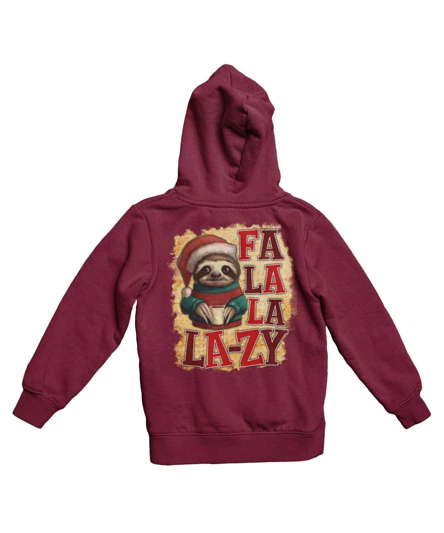 Sloth Fa La La Lazy Christmas Back Printed Hoodie 2 Sloth Fa La La Lazy Christmas Back Printed Hoodie - Image 2