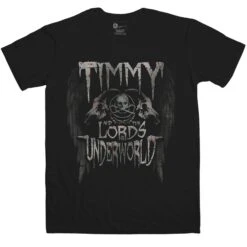 Timmy And The Lords Of The Underworld T-Shirt