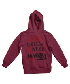 Too Cute To Wear An Ugly Sweater Colour Back Printed Christmas Hoodie 6 Too Cute To Wear An Ugly Sweater Colour Back Printed Christmas Hoodie -8 Ball Clothing Store Too Cute To Wear An Ugly Sweater Colour Back Printed Christmas Unisex Hoodie 8Ball 3688