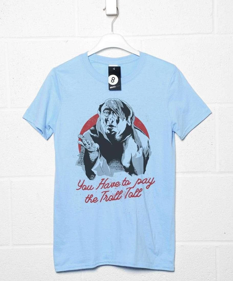 Troll Toll T-Shirt 1 Troll Toll T-Shirt