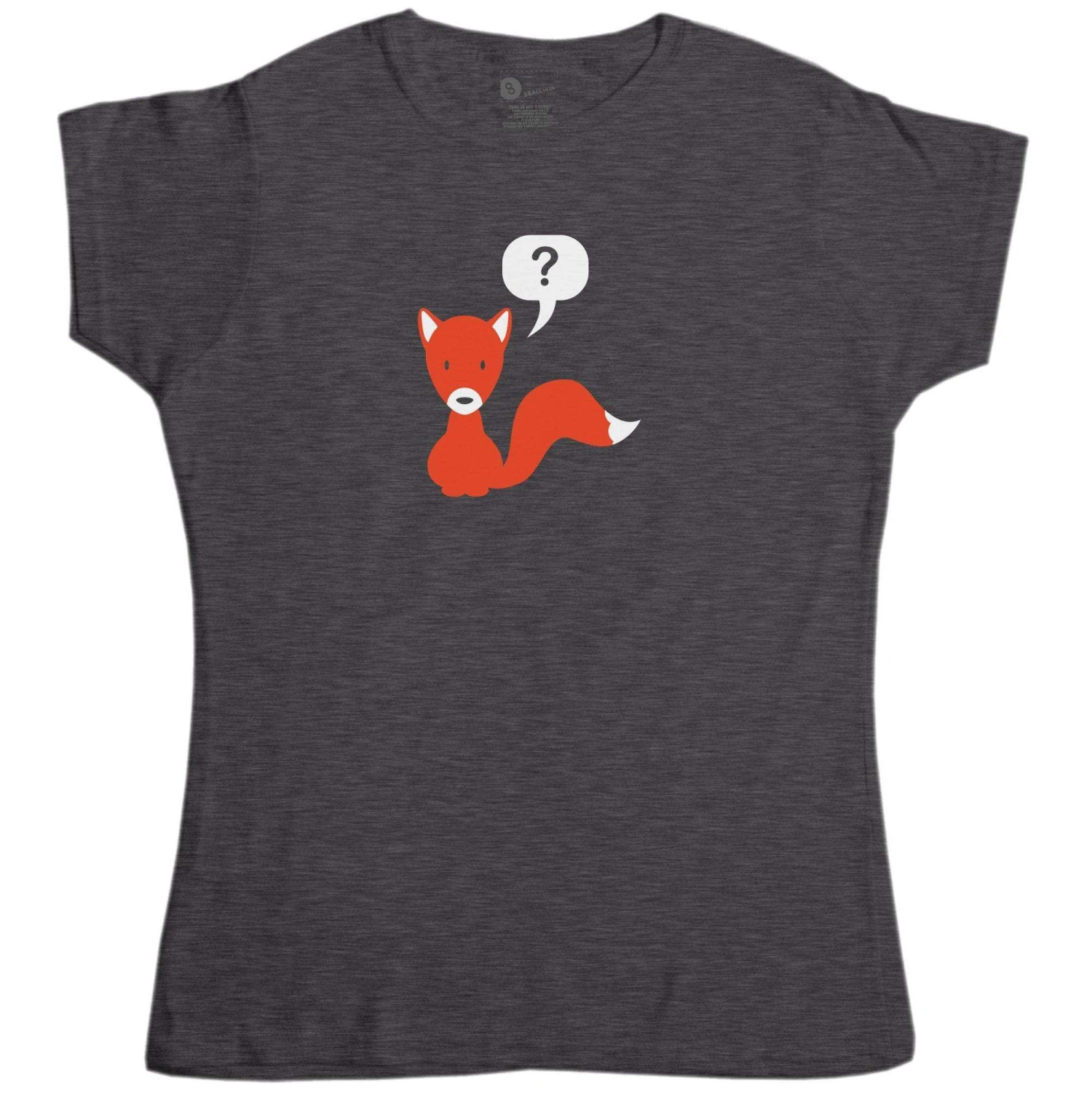 What Does The Fox Say Fox Question Mark Womens Style T-Shirt 1 What Does The Fox Say Fox Question Mark Womens Style T-Shirt