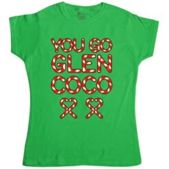 You Go Glen Coco Fitted Womens T-Shirt