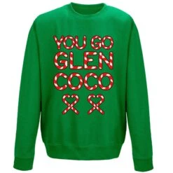 You Go Glen Coco Sweatshirt